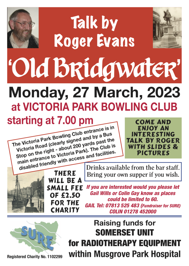 Old Bridgwater, a Talk by Roger Evans