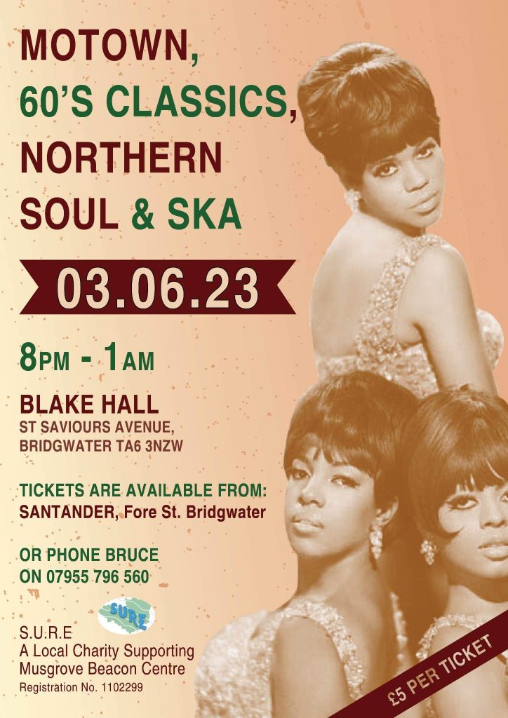 Motown, 60’s Classics, Northern Soul & Ska Blake’s Hall, 3rd June 2023